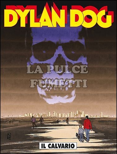 DYLAN DOG ORIGINALE # 335: IL CALVARIO